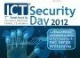 1347545516_670x788_primo-piano_sito-ufficiale-dell-evento-ict-security-day-2012 1347545516_670x788_primo-piano_sito-ufficiale-dell-evento-ict-security-day-2012